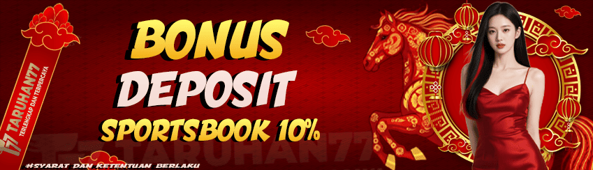 BONUS DEPOSIT SPORTSBOOK 10%